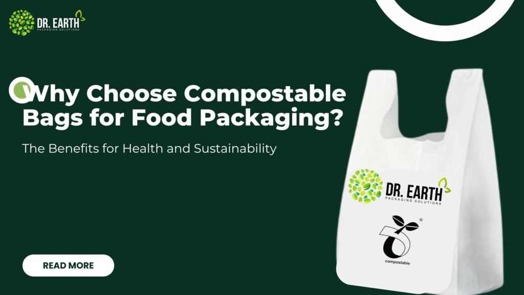Compostable Bags for Food Packaging