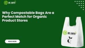 Compostable Bags for Organic Stores