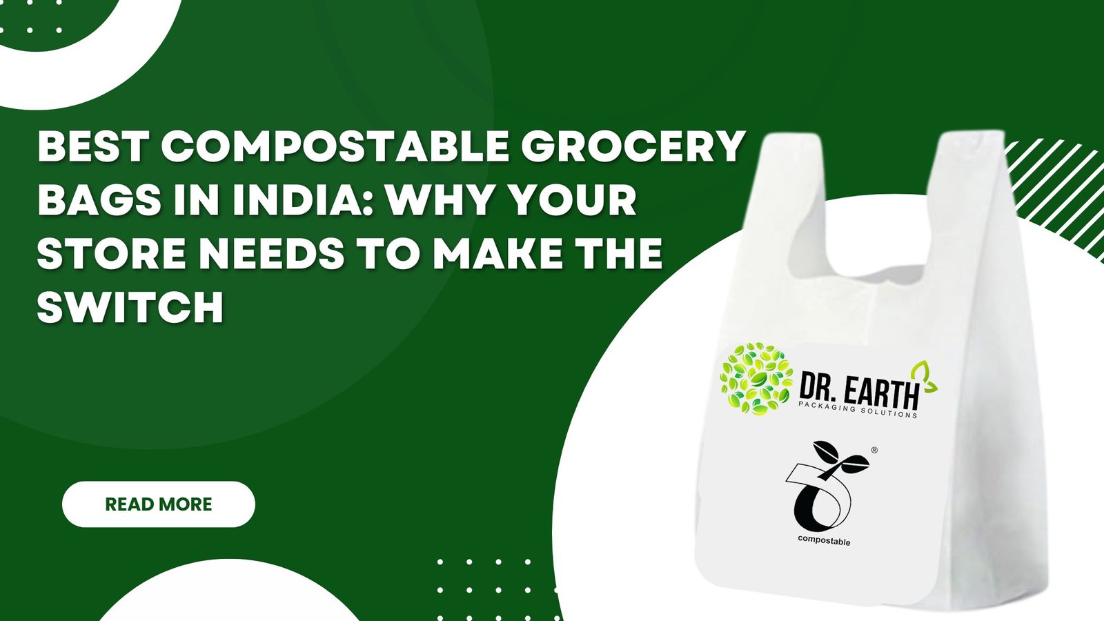 Compostable Grocery Bags in India