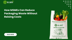 Reduce packaging waste MSMEs