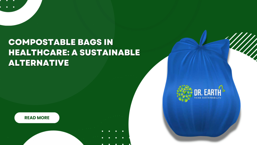 Compostable Bags in Healthcare